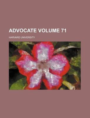 Book cover for Advocate Volume 71