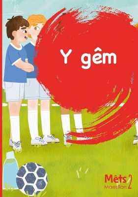 Book cover for Mêts Maesllan 2 - Y Gêm