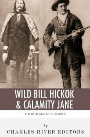 Cover of Wild Bill Hickok & Calamity Jane