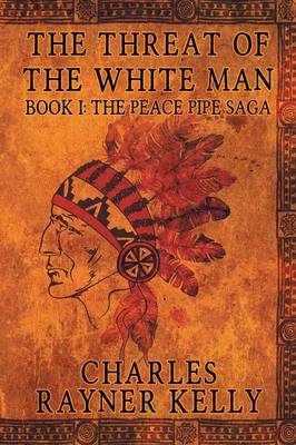 Book cover for The Threat of the White Man
