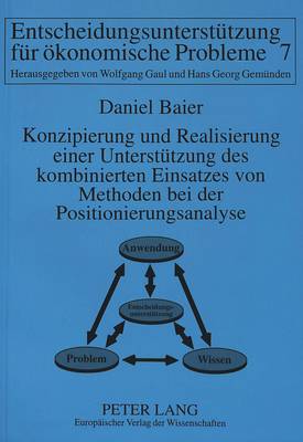 Cover of Konzipierung Und Realisierung Einer Unterstuetzung Des Kombinierten Einsatzes Von Methoden Bei Der Positionierungsanalyse