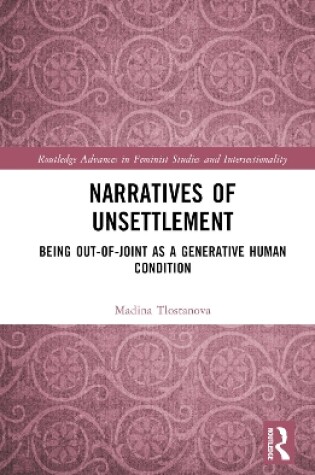 Cover of Narratives of Unsettlement