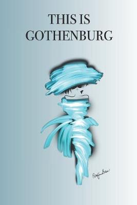 Book cover for This is Gothenburg