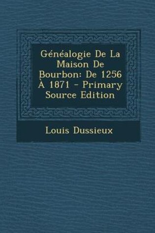 Cover of Genealogie de La Maison de Bourbon