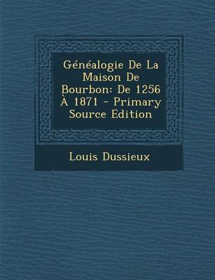 Book cover for Genealogie de La Maison de Bourbon