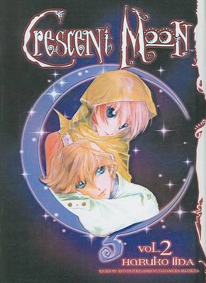 Cover of Crescent Moon, Vol. 2