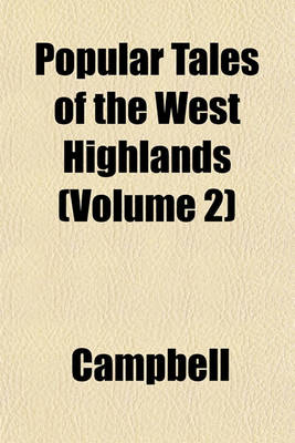 Book cover for Popular Tales of the West Highlands (Volume 2)