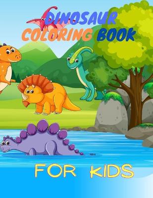 Book cover for Dinosaur Coloring Book for Kids