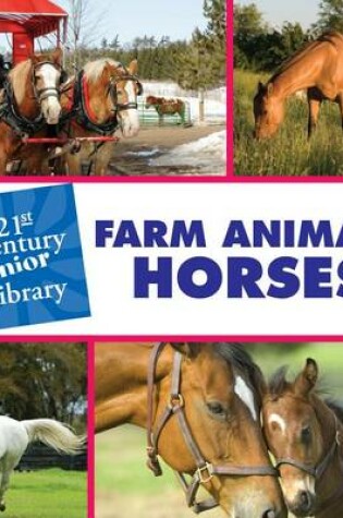 Cover of Farm Animals: Horses