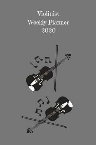 Cover of Violinist Weekly Planner 2020