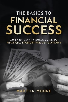 Cover of The Basics to Financial Success