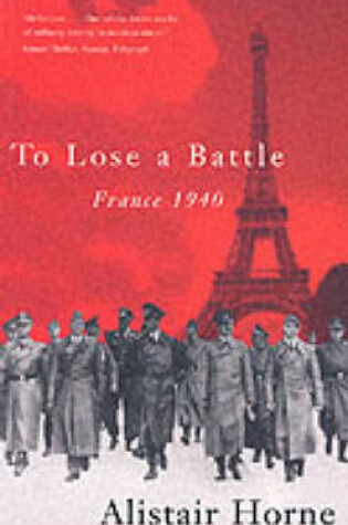 Cover of To Lose a Battle: France 1940