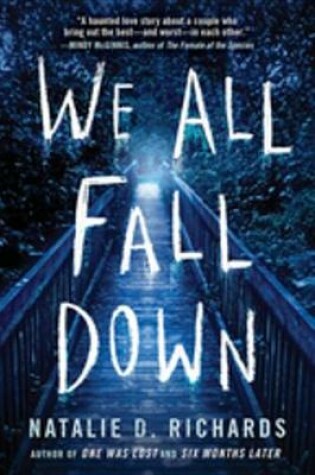 Cover of We All Fall Down