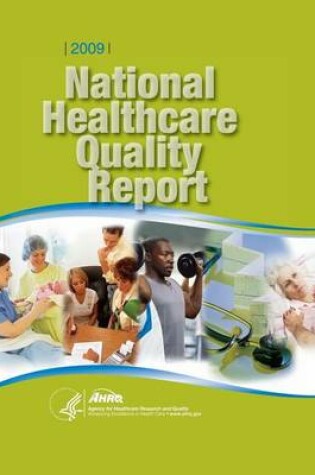 Cover of National Healthcare Quality Report 2009