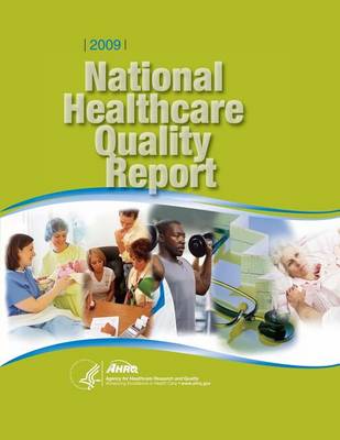 Book cover for National Healthcare Quality Report 2009