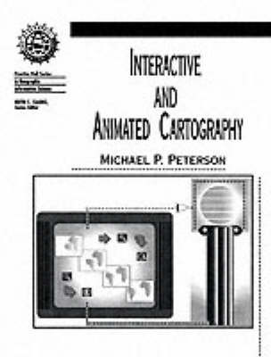 Book cover for Interactive and Animated Cartography