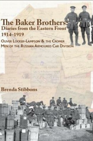 Cover of The Baker Brothers: Diaries from The Eastern Front 1914-1919