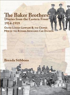 Book cover for The Baker Brothers: Diaries from The Eastern Front 1914-1919