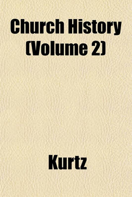 Book cover for Church History (Volume 2)