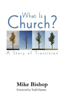 Book cover for What is Church? A Story of Transition