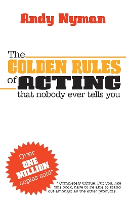 Book cover for The Golden Rules of Acting