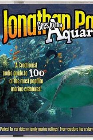 Cover of Jonathan Park Goes to the Aquarium
