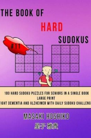 Cover of The Book Of Hard Sudokus #11