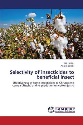 Book cover for Selectivity of Insecticides to Beneficial Insect