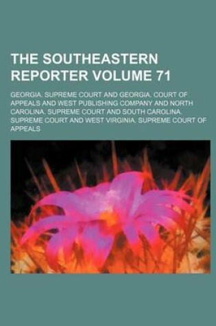 Cover of The Southeastern Reporter Volume 71