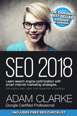 Cover of Seo 2018 Learn Search Engine Optimization with Smart Internet Marketing Strateg