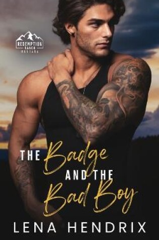 Cover of The Badge & the Bad Boy