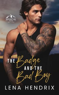 Book cover for The Badge & the Bad Boy