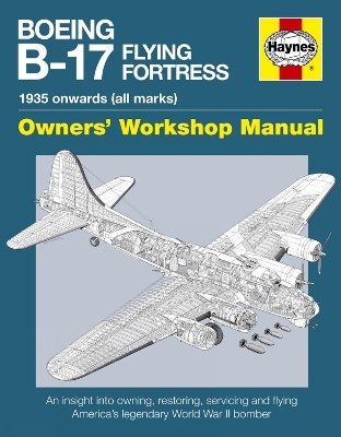 Book cover for Boeing B-17 Flying Fortress Manual