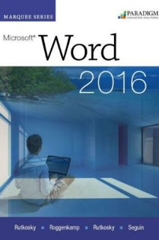 Cover of Marquee Series: Microsoft®Word 2016