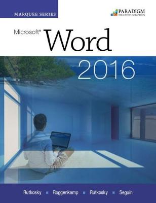 Book cover for Marquee Series: Microsoft®Word 2016