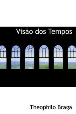 Cover of Visapo DOS Tempos