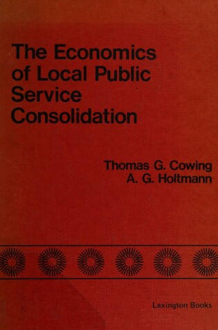 Cover of Economics of Local Public Service Consolidation