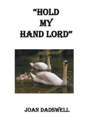 Cover of Hold My Hand Lord