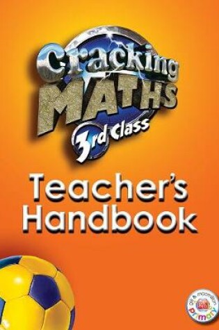 Cover of Cracking Maths 3rd Class Teacher's Handbook