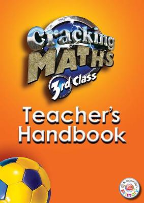 Book cover for Cracking Maths 3rd Class Teacher's Handbook