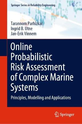 Cover of Online Probabilistic Risk Assessment of Complex Marine Systems