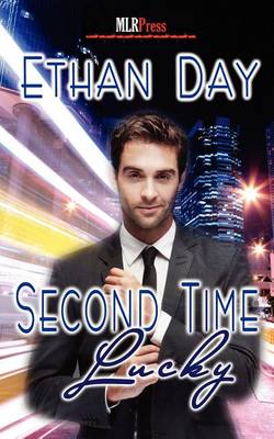 Second Time Lucky by Ethan Day