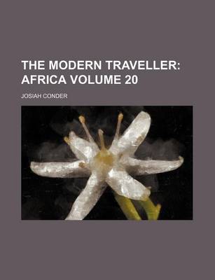 Book cover for The Modern Traveller Volume 20; Africa