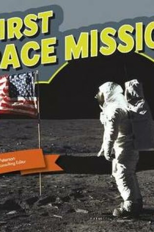 Cover of First Space Missions (Famous Firsts)