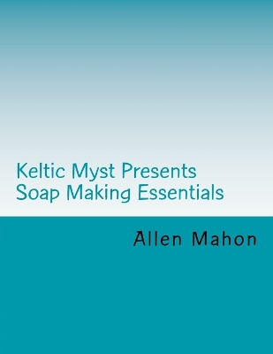 Book cover for Soap Making Essentials