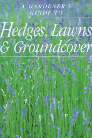 Cover of Hedges, Lawns and Groundcover
