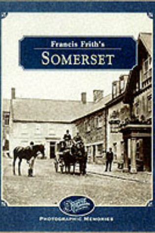 Cover of Francis Frith's Somerset