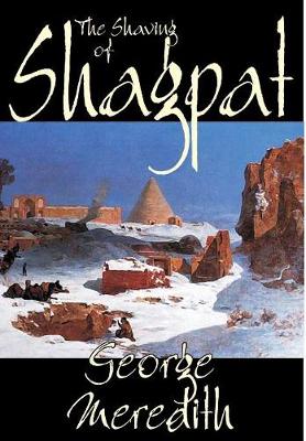 Book cover for The Shaving of Shagpat by George Meredith, Fiction, Literary