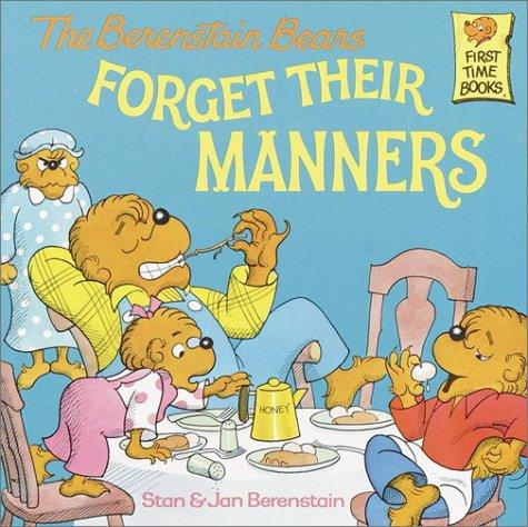 Book cover for Berenstain Bears Forget Their Manners