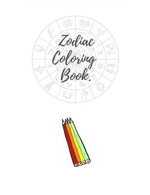 Book cover for Zodiac Coloring Book